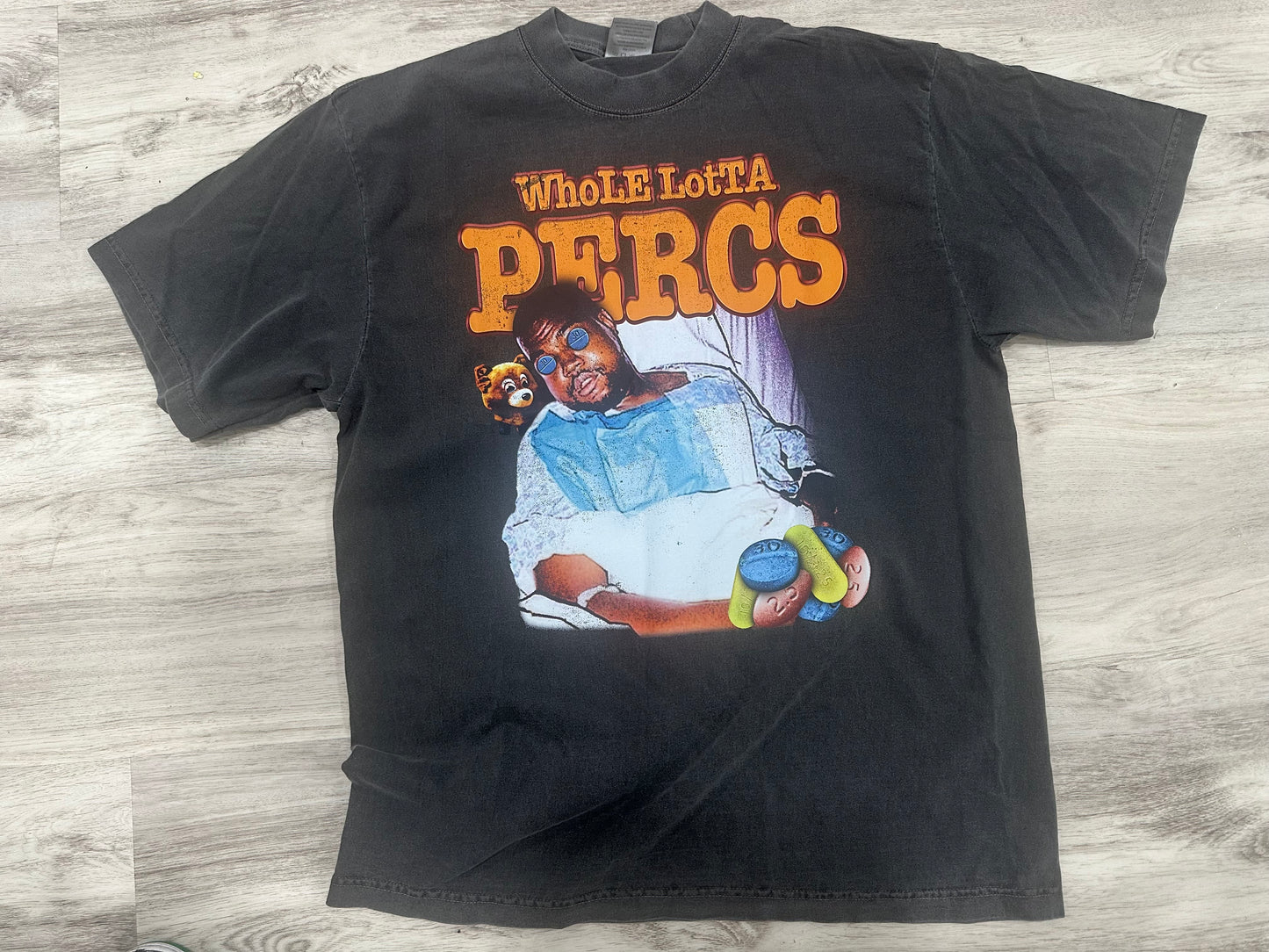 Whole Lotta Percs Through The Wire Tee. (Shadow Grey)Front and Back Design